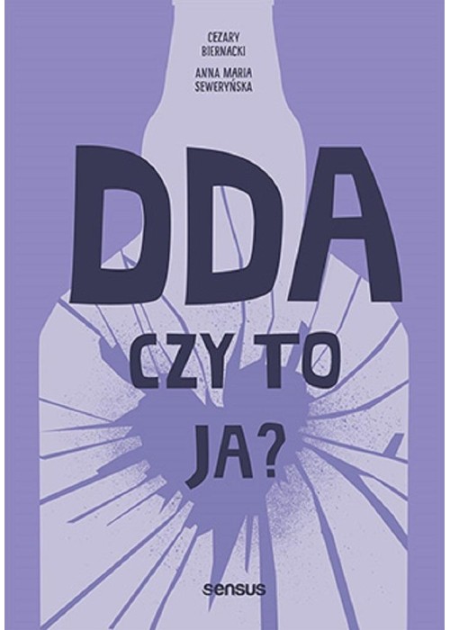 DDA - czy to ja?