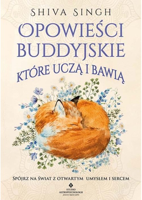 Opowieści buddyjskie, które uczą i bawią