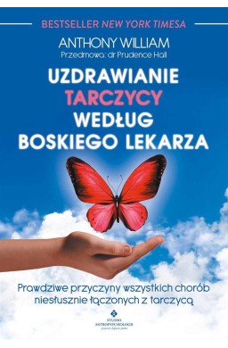 Uzdrawianie tarczycy według boskiego lekarza