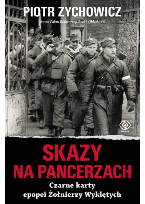 Skazy na pancerzach. Czarne karty epopei Żołnierzy