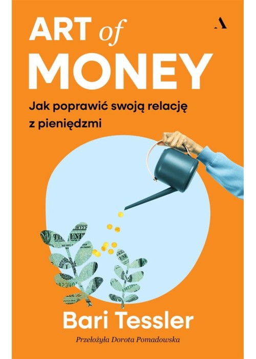 Art of Money. Jak poprawić swoją relację..