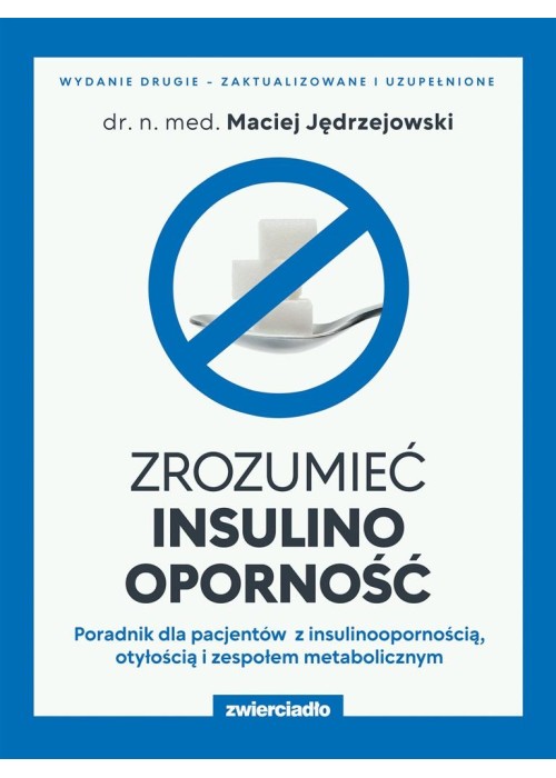 Zrozumieć insulinooporność