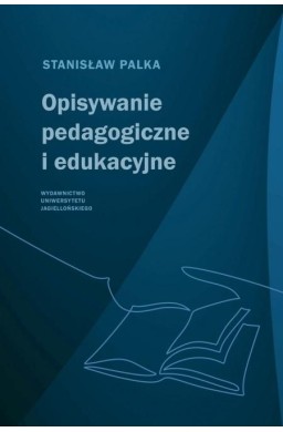 Opisywanie pedagogiczne i edukacyjne