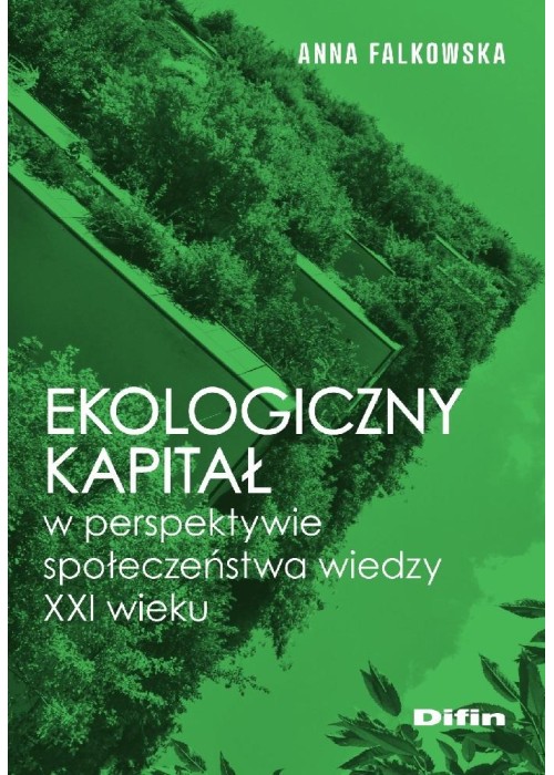 Ekologiczny kapitał w perspektywie społeczeństwa..