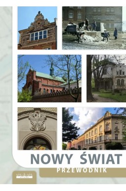 Nowy Świat. Przewodnik