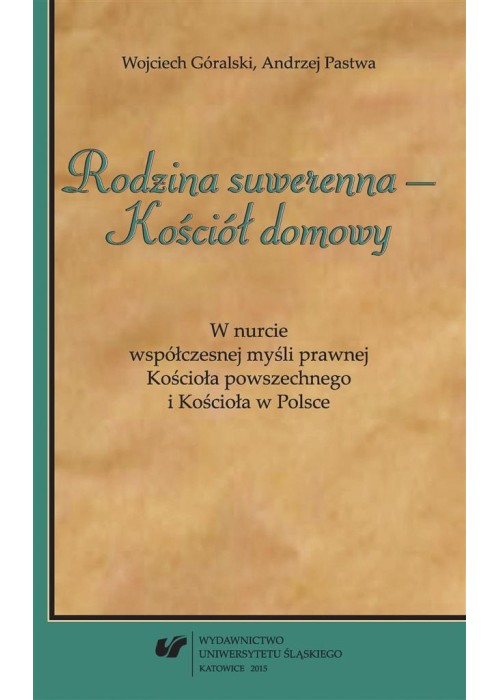 Rodzina suwerenna Kościół domowy