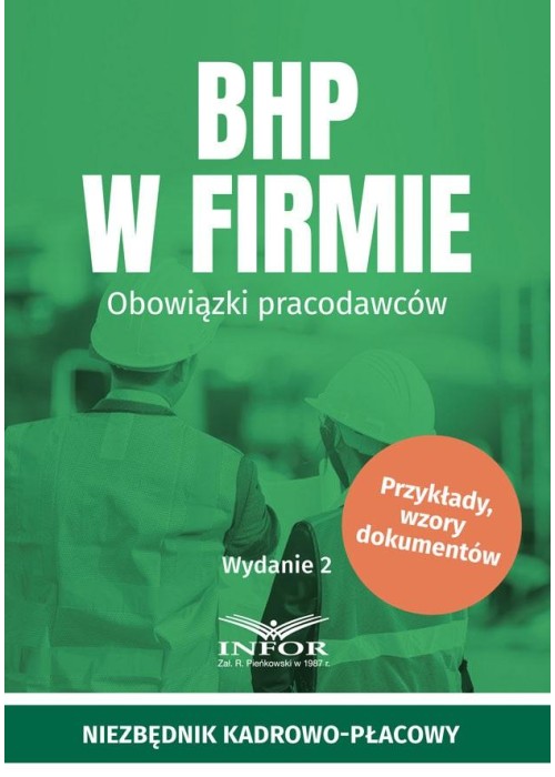 BHP w firmie. Obowiązki pracodawców