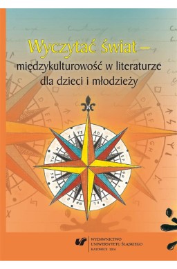 Wyczytać świat międzykulturowość w literaturze...