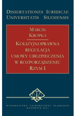 Kolizyjnoprawna regulacja umowy ubezpieczenia...