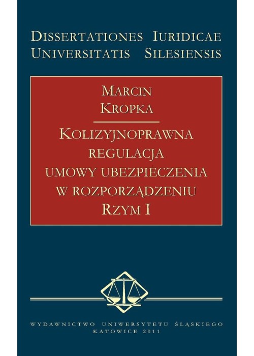 Kolizyjnoprawna regulacja umowy ubezpieczenia...