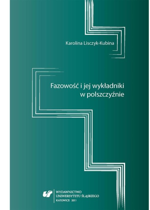 Fazowość i jej wykładniki w polszczyźnie