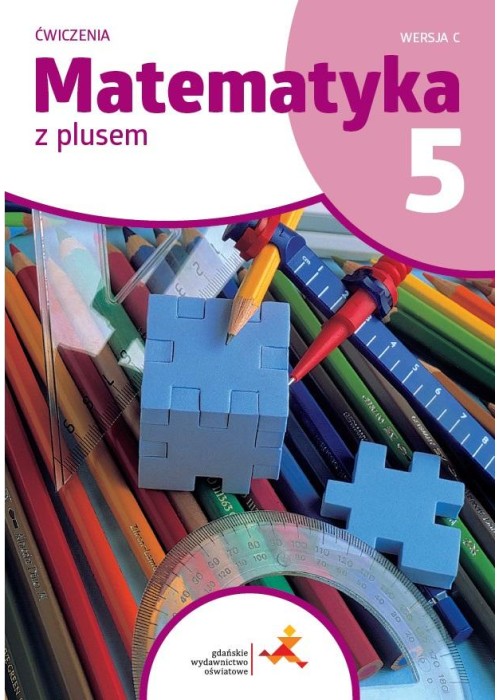 Matematyka SP 5 Z plusem ćw. w.C