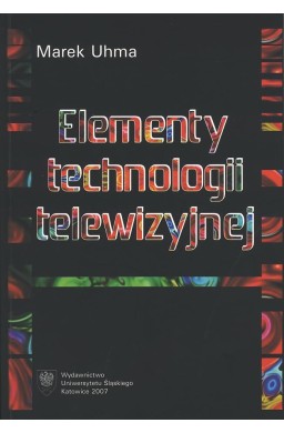 Elementy technologii telewizyjnej + DVD + CD