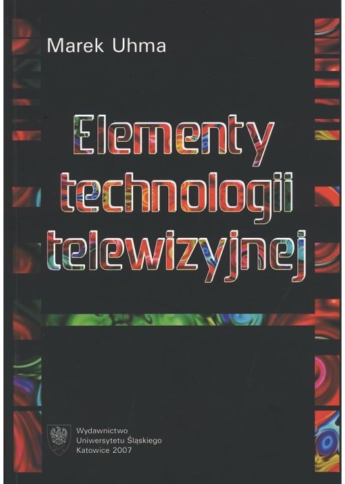 Elementy technologii telewizyjnej + DVD + CD