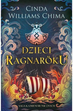 Saga Kamieni Runicznych T.1 Dzieci Ragnaroku