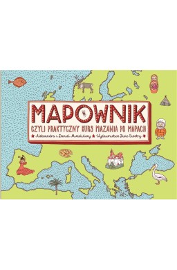 Mapownik, czyli praktyczny kurs mazania po mapach