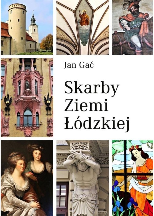 Skarby ziemi łódzkiej