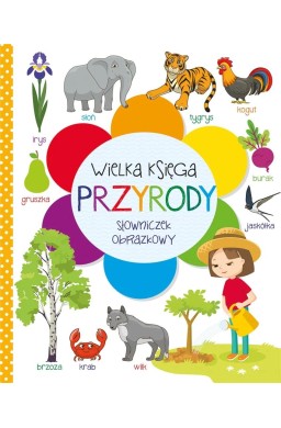 Wielka księga przyrody. Słowniczek obrazkowy