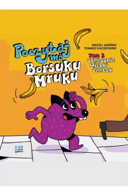 Poczytaj mi, Borsuku Mruku! T.2