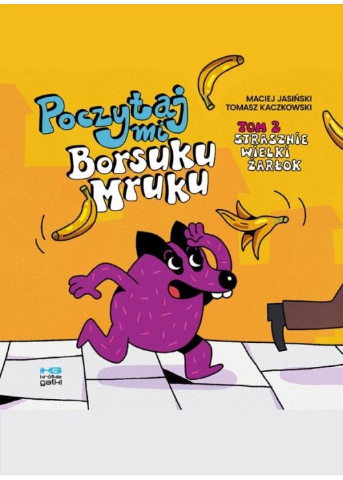 Poczytaj mi, Borsuku Mruku! T.2