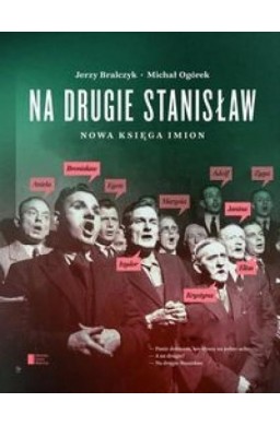 Na drugie Stanisław. Nowa księga imion