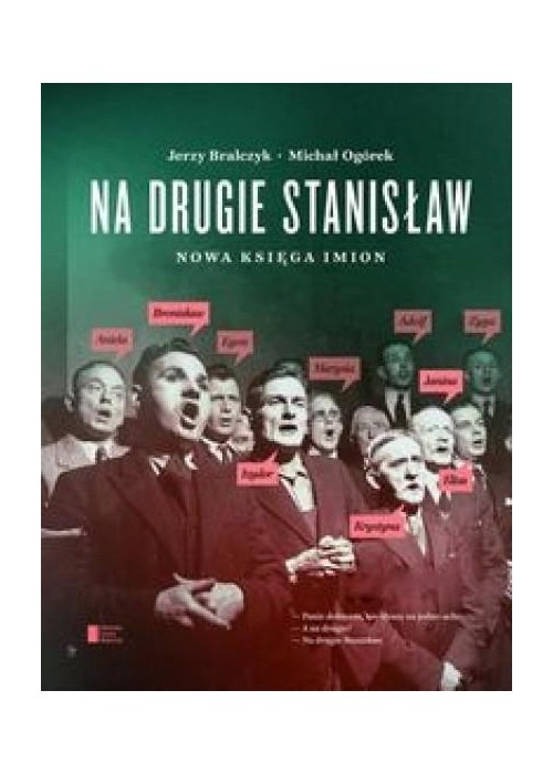 Na drugie Stanisław. Nowa księga imion