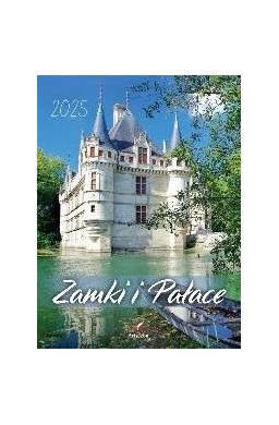 Kalendarz 2025 wieloplanszowy B4 Zamki i pałace