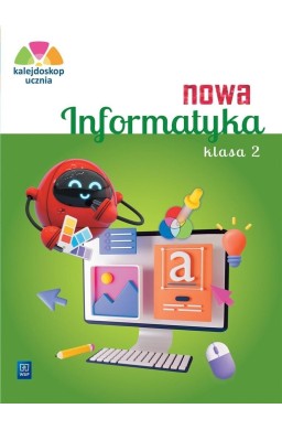 Nowa Informatyka SP 2 Kalejdoskop ucznia Ćw.