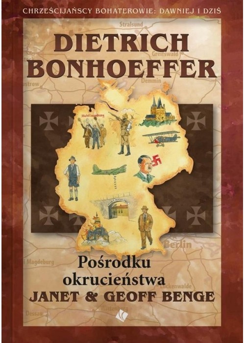 Dietrich Bonhoeffer - Pośrodku okrucieństwa