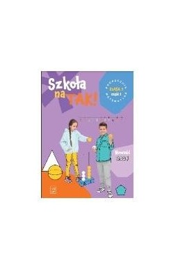 Matematyka SP 2 Szkoła na tak podr. cz.1