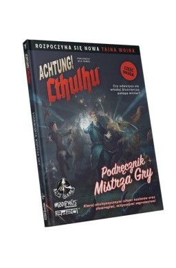 Achtung! Cthulhu Podręcznik mistrza gry