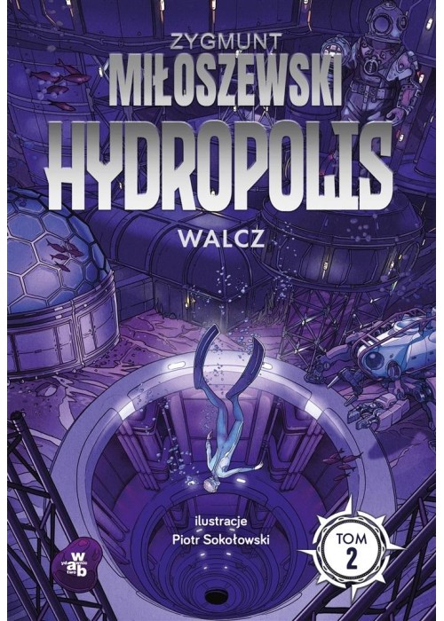 Hydropolis T.2 Walcz w.2024