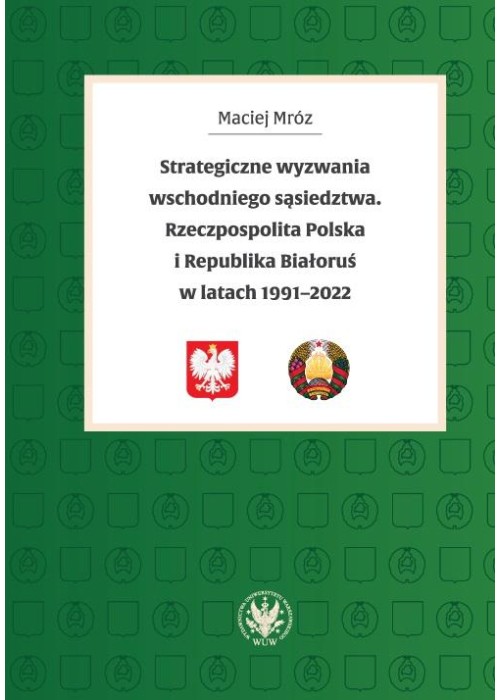 Strategiczne wyzwania wschodniego sąsiedztwa