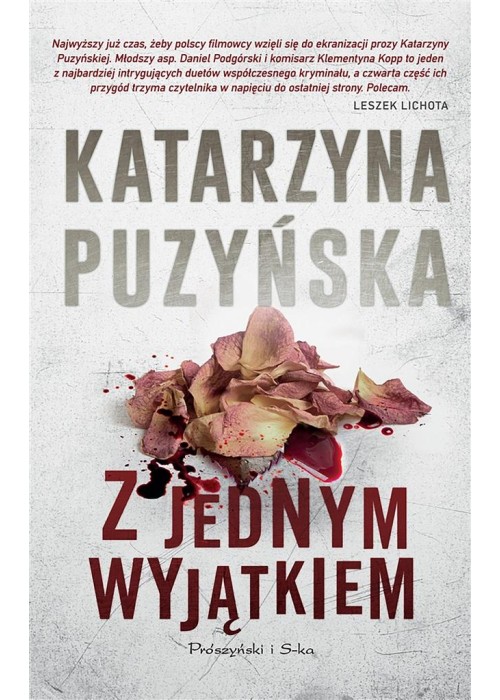 Z jednym wyjątkiem