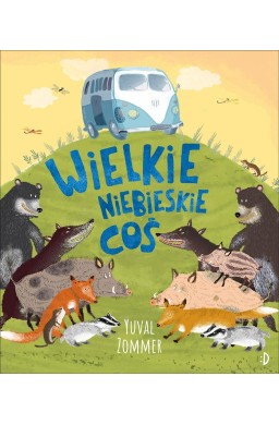 Wielkie Niebieskie Coś