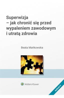 Superwizja - jak chronić się przed wypaleniem..