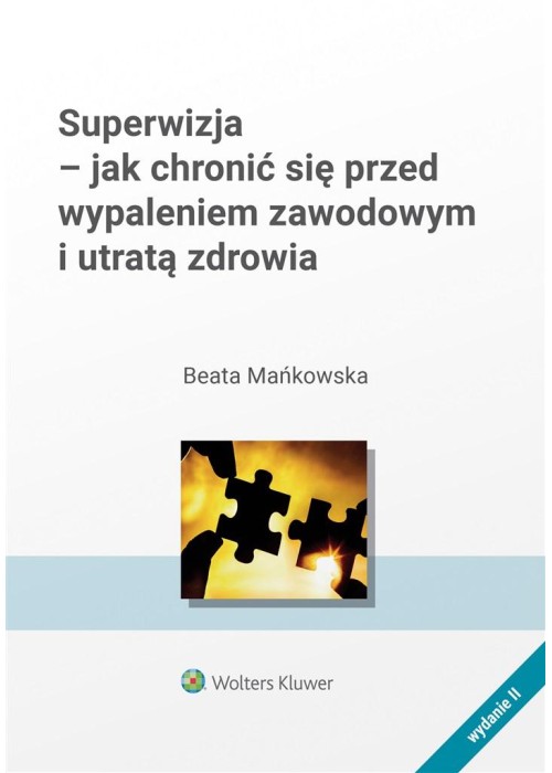 Superwizja - jak chronić się przed wypaleniem..