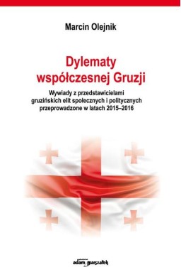 Dylematy współczesnej Gruzji