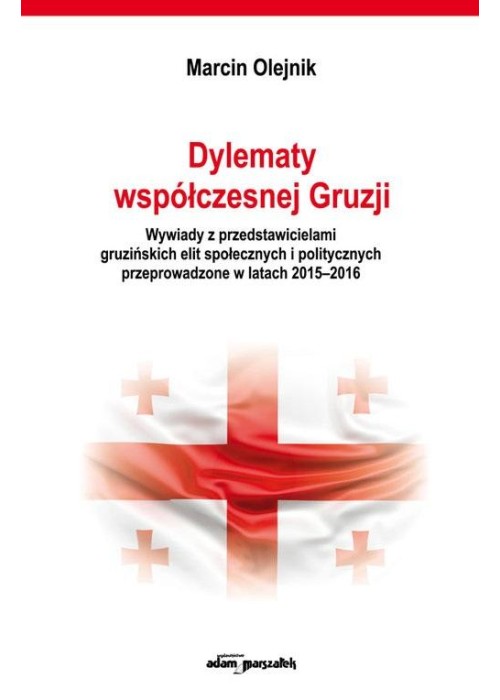 Dylematy współczesnej Gruzji