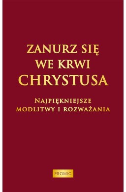 Zanurz się we Krwi Chrystusa