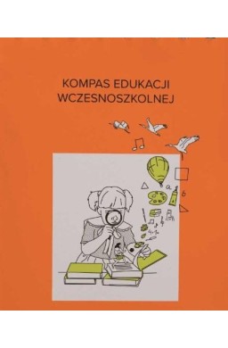 Kompas edukacji wczesnoszkolnej