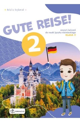 Gute Reise! 2 Ćwiczenia