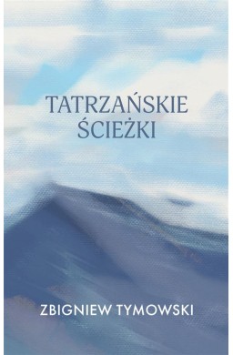 Tatrzańskie ścieżki