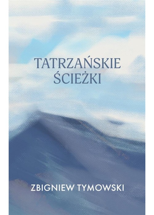 Tatrzańskie ścieżki