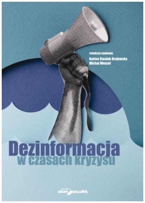 Dezinformacja w czasach kryzysu