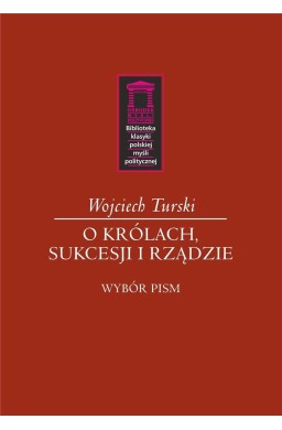 O królach, sukcesji i rządzie