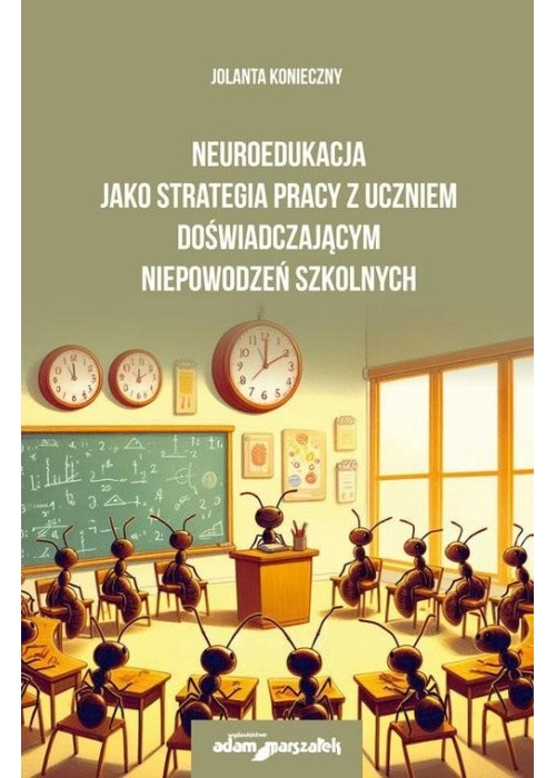 Neuroedukacja jako strategia pracy z uczniem...