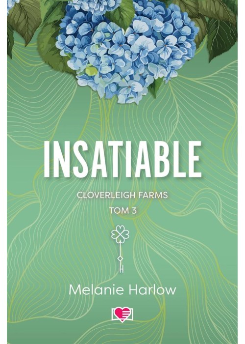 Cloverleigh Farms T.3 Insatiable