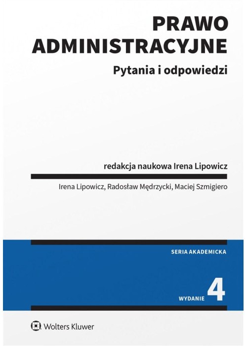 Prawo administracyjne. Pytania i odpowiedzi w.4