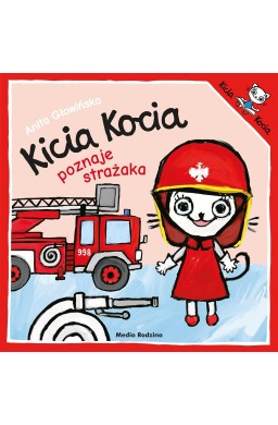 Kicia Kocia poznaje strażaka